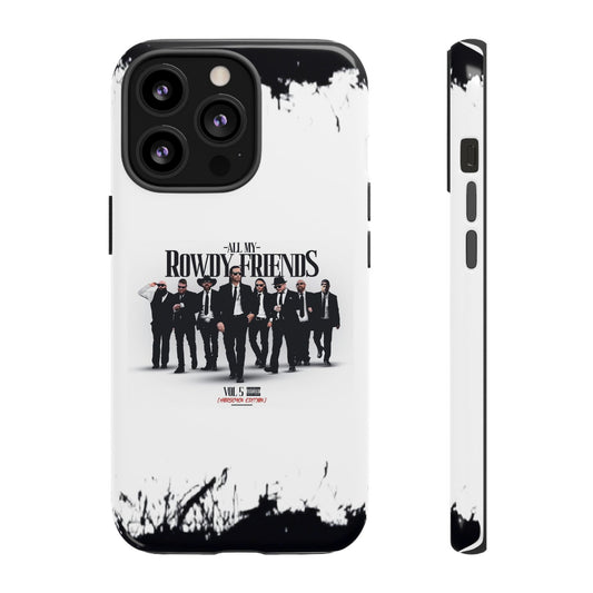 All My Rowdy Friends • Apple iPhone 13 • MagSafe® Tough Case • Jon Conner X BHP Collab