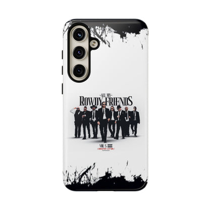 All My Rowdy Friends • Samsung Galaxy S24 • MagSafe® Tough Case • Jon Conner X BHP Collab