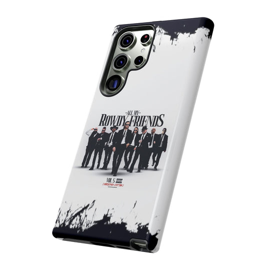 All My Rowdy Friends • Samsung Galaxy S23 • MagSafe® Tough Case • Jon Conner X BHP Collab