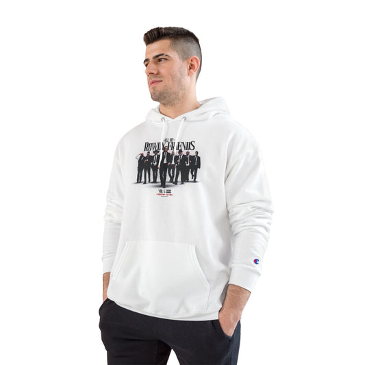 All My Rowdy Friends • Champion Hoodie • Jon Conner X BHP Collab