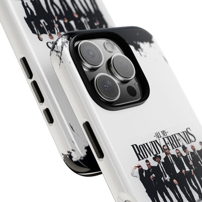 All My Rowdy Friends • Apple iPhone 16 • MagSafe® Tough Case • Jon Conner X BHP Collab