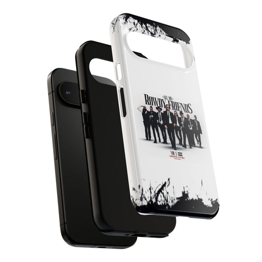 All My Rowdy Friends • Google Pixel 9 • MagSafe® Tough Case • Jon Conner X BHP Collab