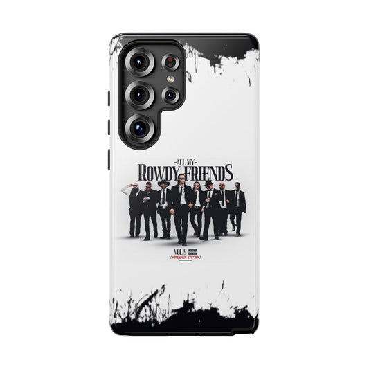 All My Rowdy Friends • Samsung Galaxy S25 • MagSafe® Tough Case • Jon Conner X BHP Collab